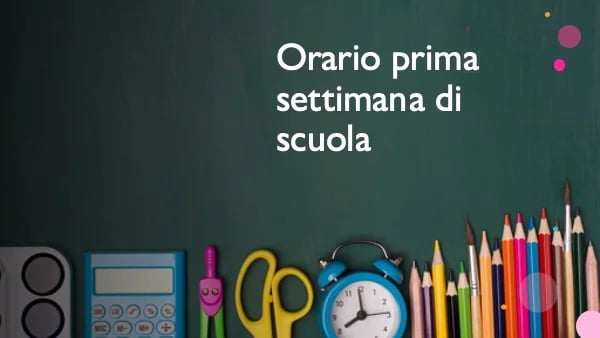 Orario Prima Settimana di Scuola